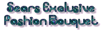 Sears Exclusive Fashion Bouquet