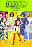 Great Fashion Designs of the Sixties Paper Dolls